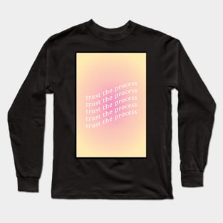 Trust the Process Pink and Yellow Aura Long Sleeve T-Shirt